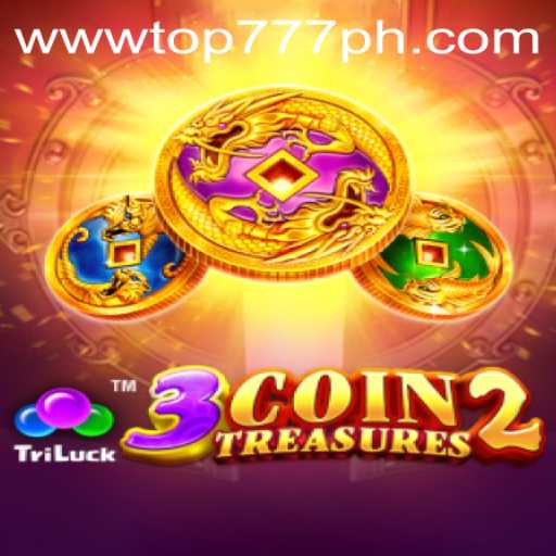 Exploring 3CoinTreasures2: The Exciting World of TOP777