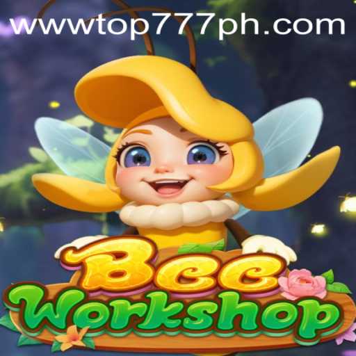 Discover the Exciting World of BeeWorkshop and the Thrilling Challenge of TOP777