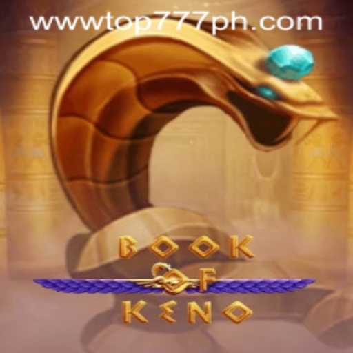Exploring the Exciting World of BookOfKeno: A Closer Look at TOP777