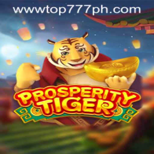 The Roaring Excitement of ProsperityTiger and the Alluring Mystery of TOP777